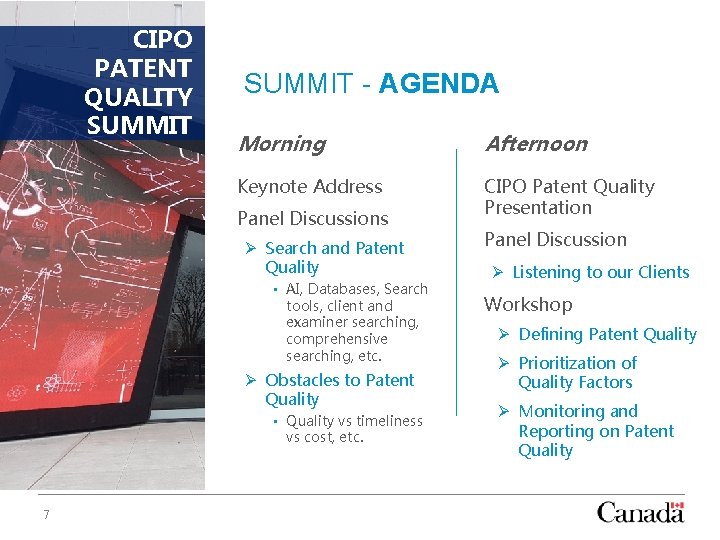 CIPO PATENT QUALITY SUMMIT - AGENDA Morning Afternoon Keynote Address CIPO Patent Quality Presentation