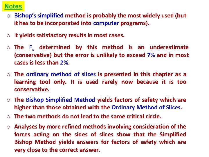 Notes o Bishop’s simplified method is probably the most widely used (but it has