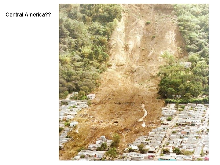Central America? ? 
