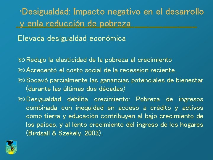 Los desafos de Reduccin de Pobreza y Desigualdad
