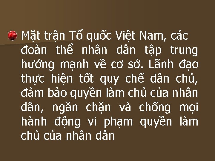 Mặt trận Tổ quốc Việt Nam, các đoàn thể nhân dân tập trung hướng