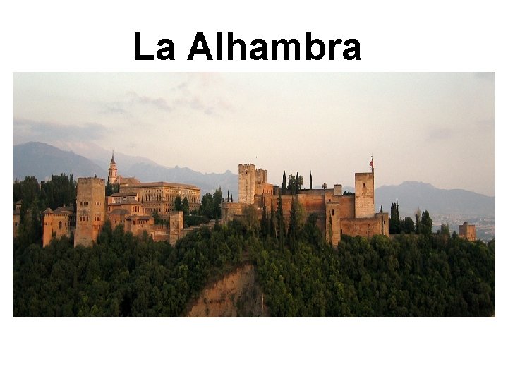 La Alhambra 