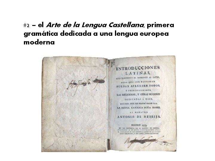 #2 – el Arte de la Lengua Castellana, primera gramática dedicada a una lengua