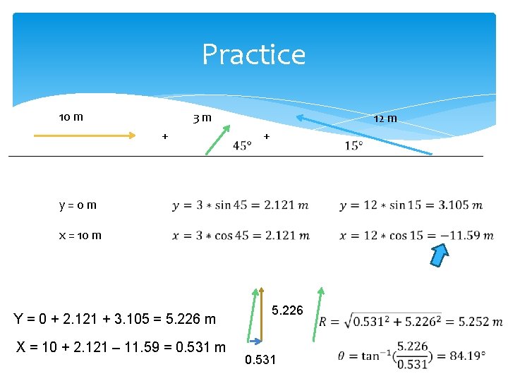 Practice 10 m 3 m + 12 m + y=0 m x = 10