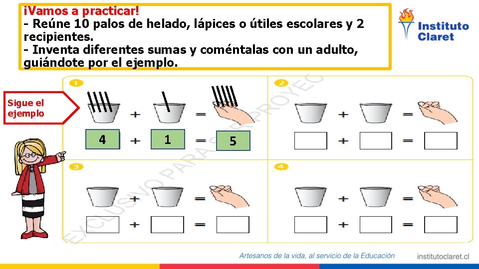 ¡Vamos a practicar! - Reúne 10 palos de helado, lápices o útiles escolares y