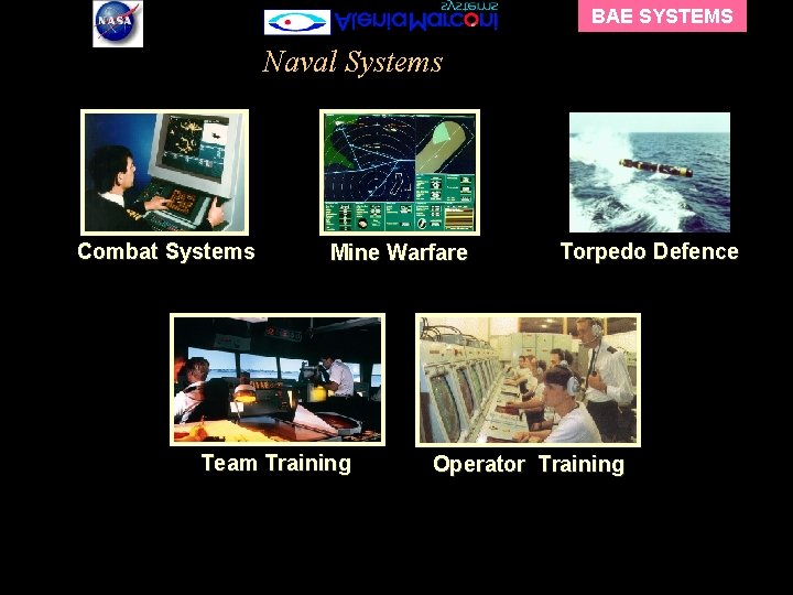 BAE SYSTEMS Naval Systems Combat Systems Mine Warfare Team Training Torpedo Defence Operator Training