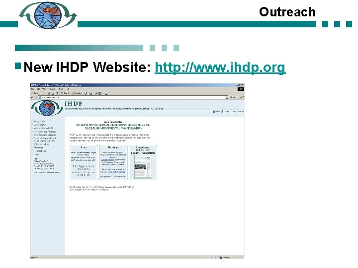 Outreach New IHDP Website: http: //www. ihdp. org 