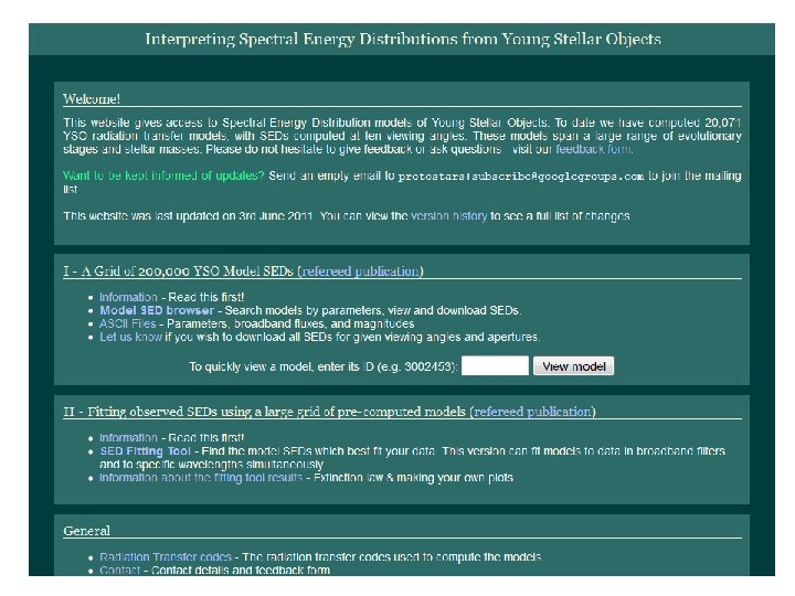 SED Fitting Tool • http: //www. astro. wisc. edu/protostars • We need: – Photometric