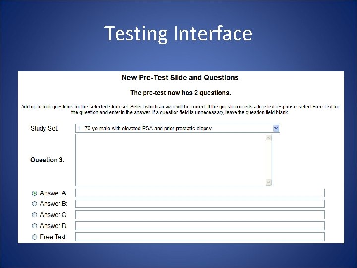 Testing Interface 