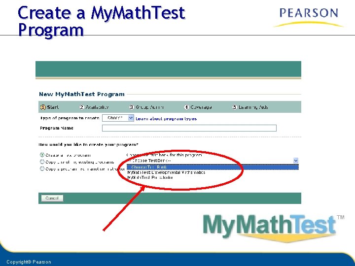 Create a My. Math. Test Program Copyright© Pearson 