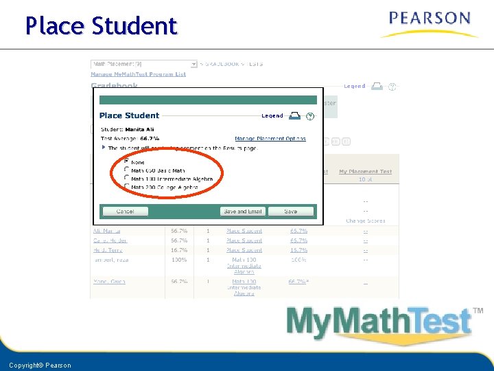 Place Student Copyright© Pearson 