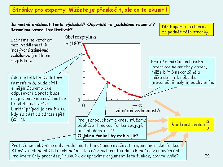 Stránky pro experty! Můžete je přeskočit, ale co to zkusit ! Je možné uhádnout