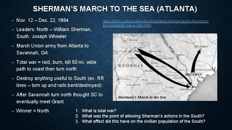 SHERMAN’S MARCH TO THE SEA (ATLANTA) - Nov. 12 – Dec. 22, 1864 -