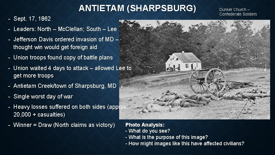ANTIETAM (SHARPSBURG) - Sept. 17, 1862 Dunker Church – Confederate Soldiers - Leaders: North