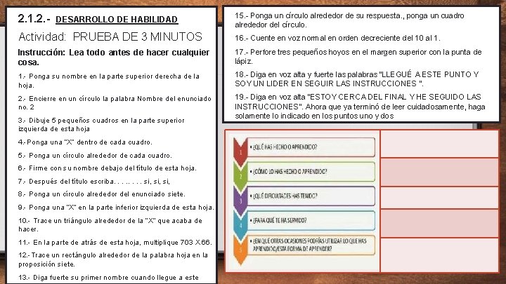 2. 1. 2. - DESARROLLO DE HABILIDAD 15. - Ponga un círculo alrededor de