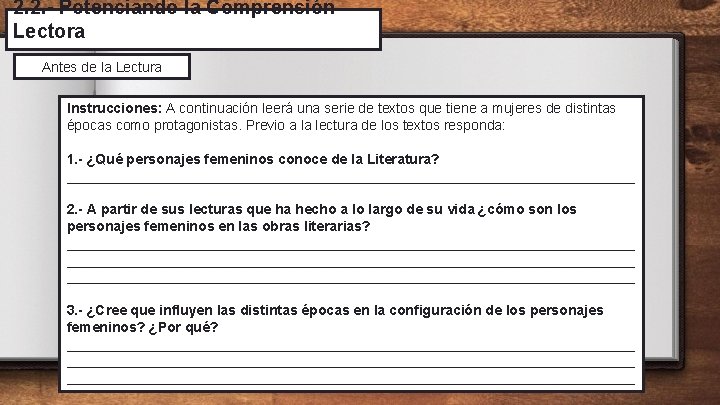 2. 2. - Potenciando la Comprensión Lectora Antes de la Lectura Instrucciones: A continuación