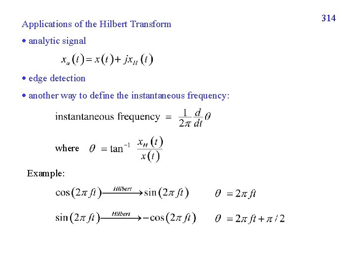 Applications of the Hilbert Transform analytic signal edge detection another way to define the