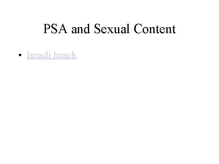 PSA and Sexual Content • Israeli beach 