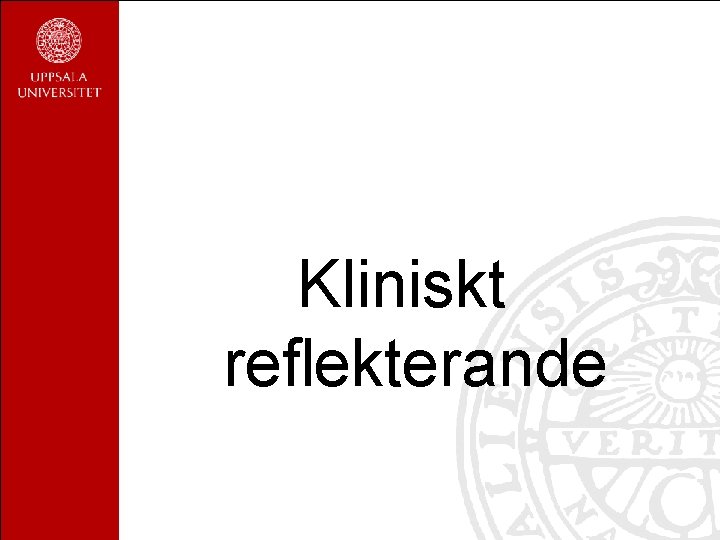 Kliniskt reflekterande 