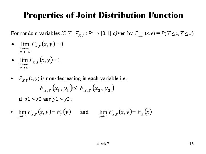 Properties of Joint Distribution Function For random variables X, Y , FX, Y :