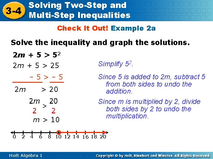 Solving Two-Step and 3 -4 Multi-Step Inequalities Check It Out! Example 2 a Solve