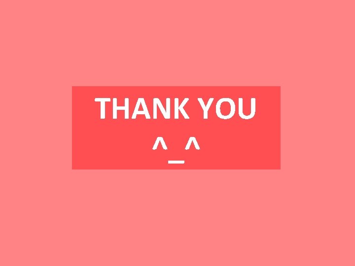 THANK YOU ^_^ THANK YOU ^_^