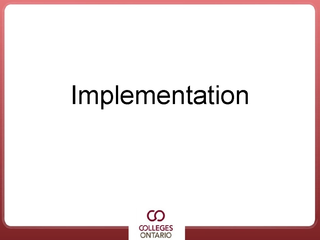 Implementation 