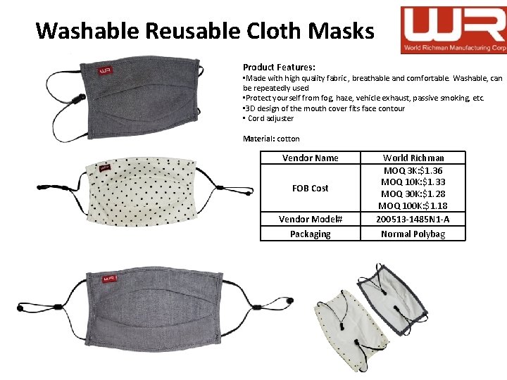 Washable Reusable Cloth Masks Product Features: • Made with high quality fabric , breathable