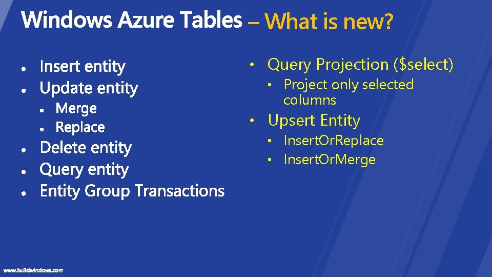 – What is new? • Query Projection ($select) • Project only selected columns •