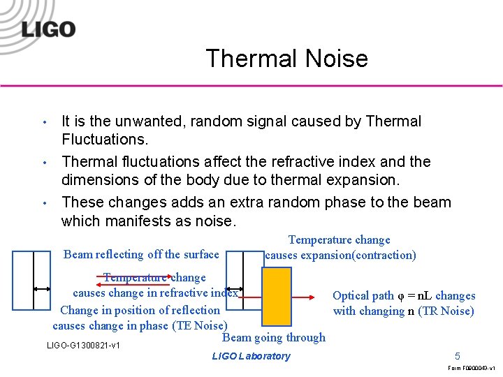 Thermal Noise • • • It is the unwanted, random signal caused by Thermal
