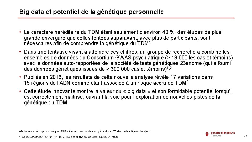 Big data et potentiel de la génétique personnelle • Le caractère héréditaire du TDM