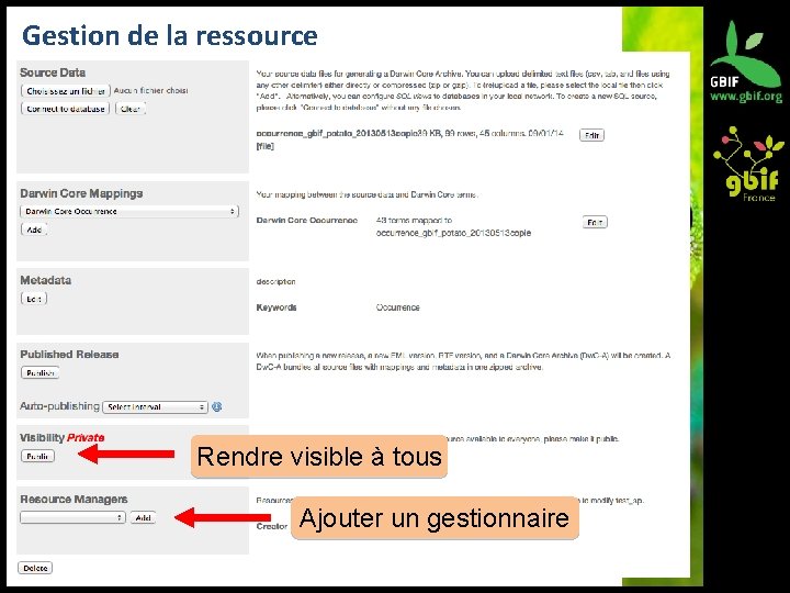 Gestion de la ressource Rendre visible à tous Ajouter un gestionnaire 