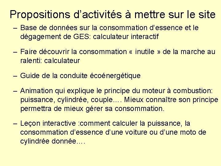 Propositions d’activités à mettre sur le site – Base de données sur la consommation