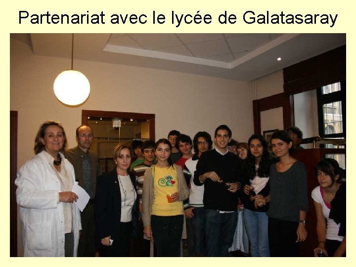 Partenariat avec le lycée de Galatasaray 