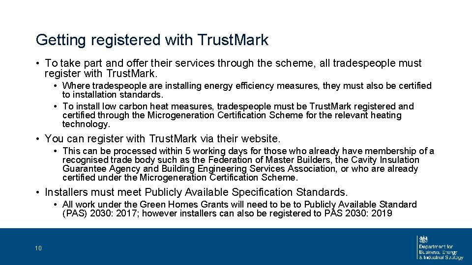 Getting registered with Trust. Mark • To take part and offer their services through