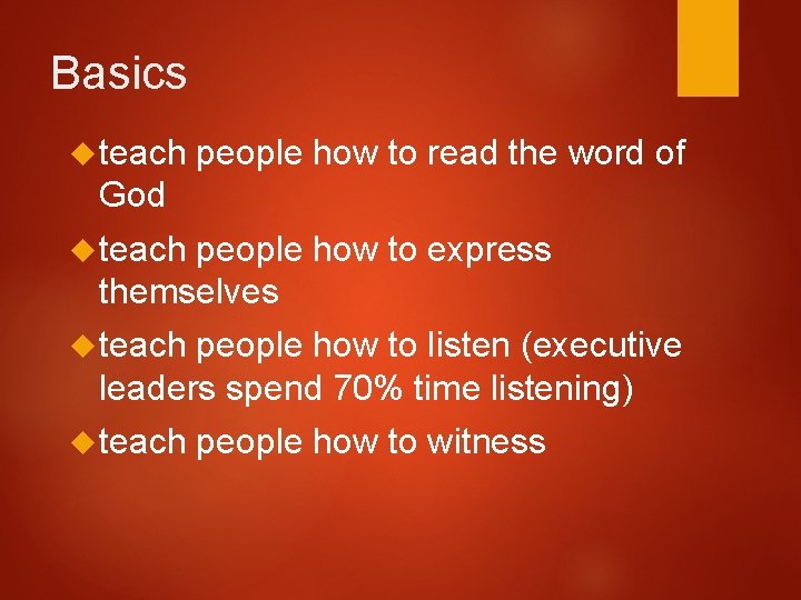 Basics teach people how to read the word of God teach people how to