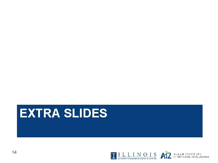 EXTRA SLIDES 14 