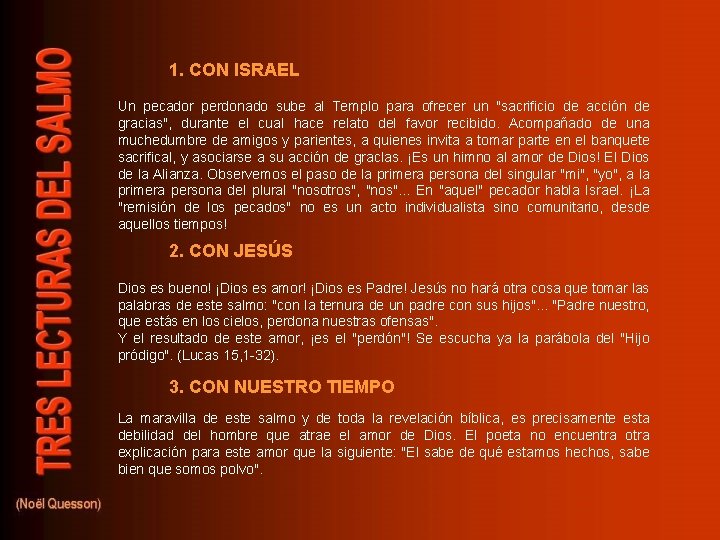 1. CON ISRAEL Un pecador perdonado sube al Templo para ofrecer un "sacrificio de