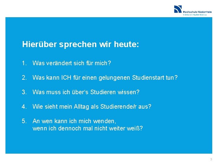 Hierüber sprechen wir heute: 1. Was verändert sich für mich? 2. Was kann ICH