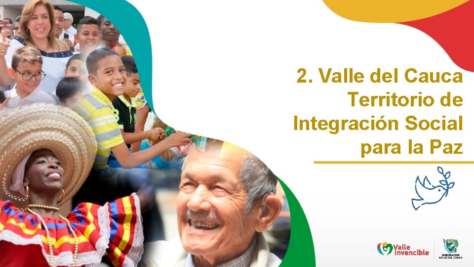 2. Valle del Cauca Territorio de Integración Social para la Paz 