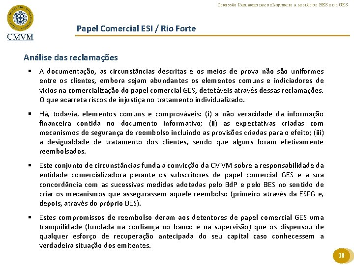 COMISSÃO PARLAMENTAR DE INQUÉRITO À GESTÃO DO BES E DO GES Papel Comercial ESI