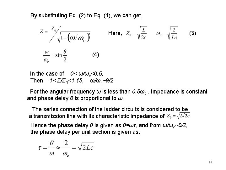 By substituting Eq. (2) to Eq. (1), we can get, Here, (3) (4) In