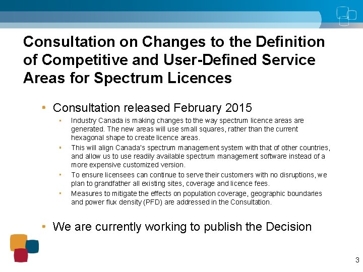 Consultation on Changes to the Definition of Competitive and User-Defined Service Areas for Spectrum