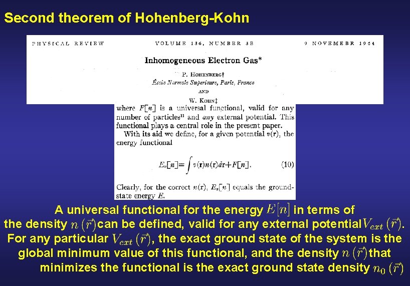 Second theorem of Hohenberg-Kohn A universal functional for the energy in terms of the