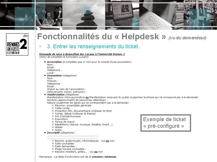 Fonctionnalités du « Helpdesk » (vu du demandeur) § 3. Entrer les renseignements du