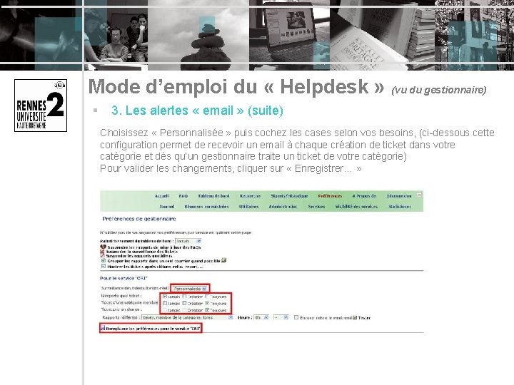 Mode d’emploi du « Helpdesk » (vu du gestionnaire) § 3. Les alertes «