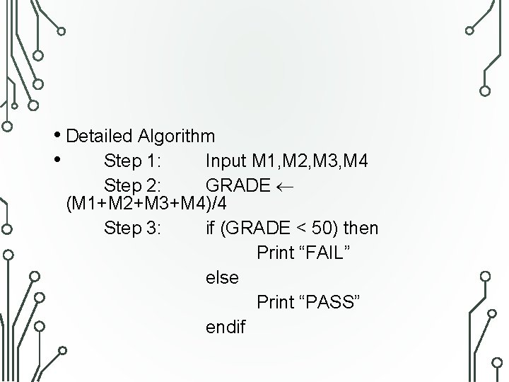  • Detailed Algorithm • Step 1: Input M 1, M 2, M 3,