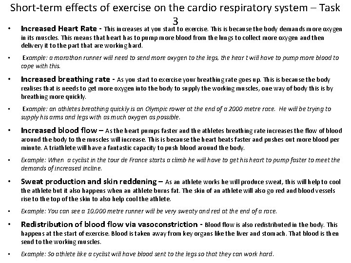 Short-term effects of exercise on the cardio respiratory system – Task 3 • Increased