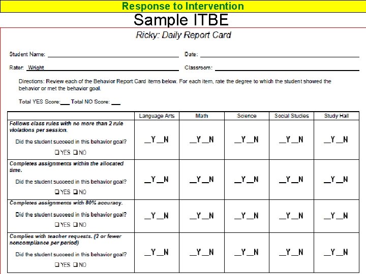 Response to Intervention Sample ITBE www. interventioncentral. org 18 