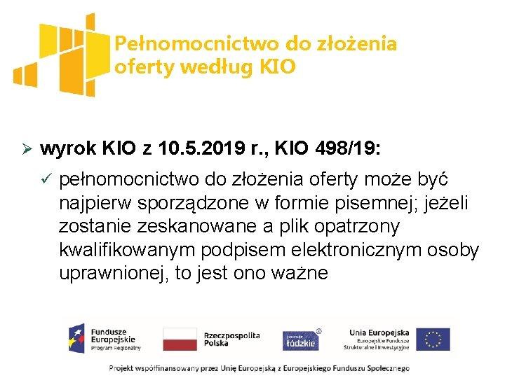 Pełnomocnictwo do złożenia oferty według KIO Ø wyrok KIO z 10. 5. 2019 r.